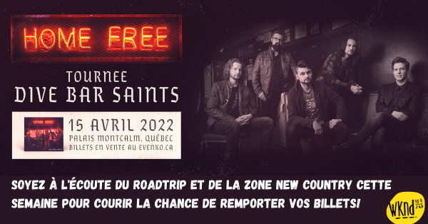 Gagnez vos billets pour Home Free au Palais Montcalm