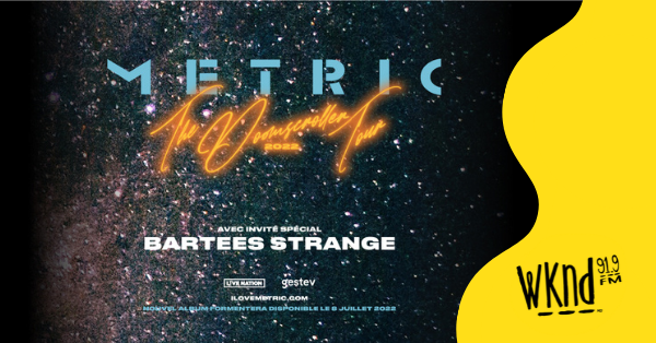 Gagnez votre paire de billets pour Metric au théâtre Capitole!