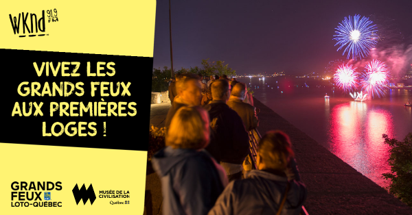 Vivez les Grands Feux aux premières loges !