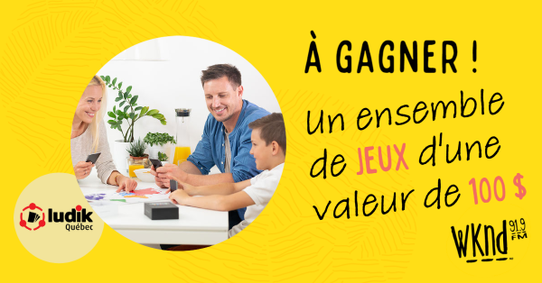 WKND 91,9 et Ludik Québec vous invite à participer à notre semaine de quiz!