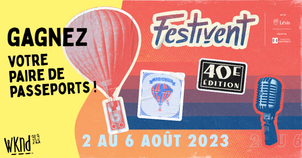 Gagnez vos passeports pour le Festivent !