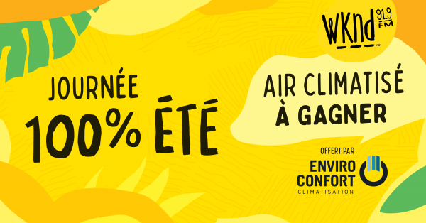 WKND et Enviro-Confort cassent l'hiver avec la journée 100% été!