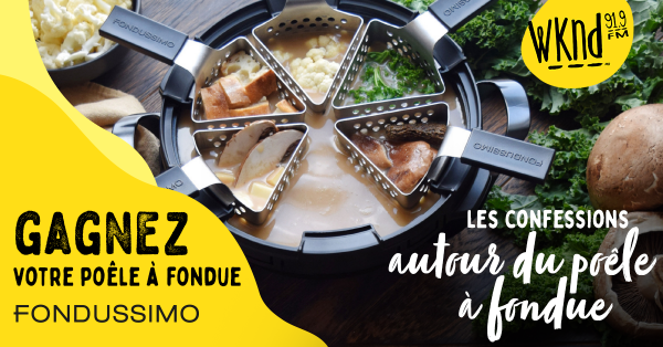 Les confessions autour du poêle à fondue, présenté par Fondussimo!