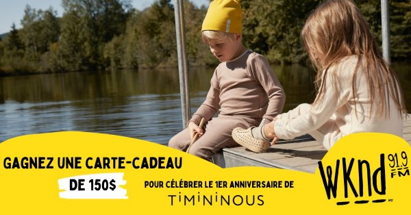 Gagnez une carte-cadeau de 150$ chez Timininous