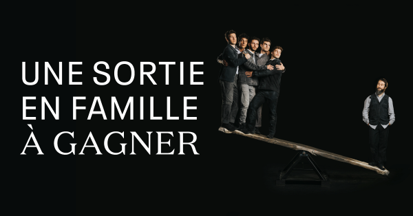Gagnez votre forfait familial pour Machine de cirque!