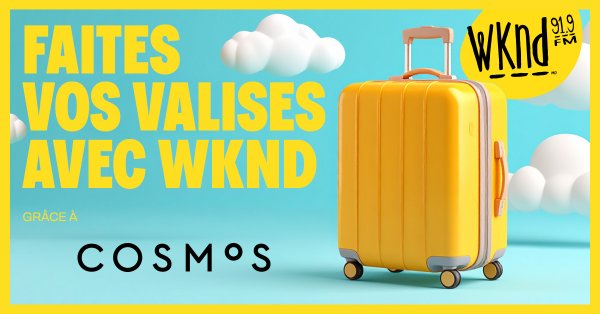 Faites vos valises avec Le Cosmos