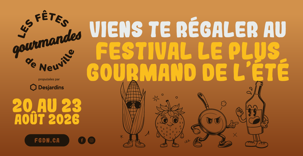 Savourez l’été aux Fêtes gourmandes de Neuville!