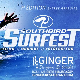 Le Southbird Surf Fest au Ginger