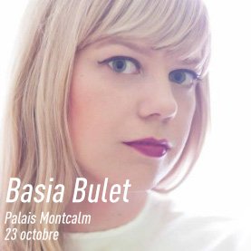 Basia Bulet, une artiste qui gagne à être entendue!