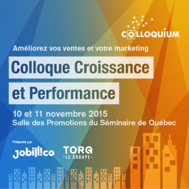 Le Colloque Croissance et Performance 2015