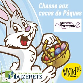 Une nouvelle tradition à Québec : la Chasse aux cocos de Pâques WKND-Chocolat Harmonie. 