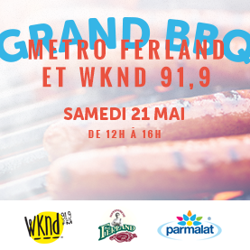 Venez célébrer avec nous le Grand BBQ Métro Ferland!