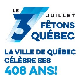 Bonne fête Ville de Québec! 408 ans!