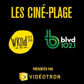 Les Ciné-plage WKND présentés par la Tournée du Nuage illico de Vidéotron.