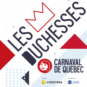 Tu veux devenir duchesse du Carnaval de Québec