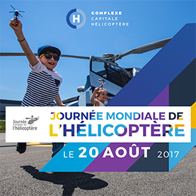 ÉVÉNEMENT FAMILIAL POUR LA JOURNÉE MONDIALE DE L’HÉLICOPTÈRE