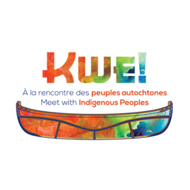 KWE à la rencontre des peuples autochtones