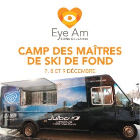EYE AM soins oculaires au Camp des maîtres de ski de fond