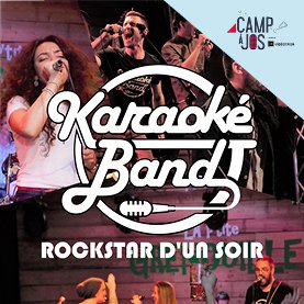 Participer au karaoke band au Camp à Jos présenté par Vidéotron
