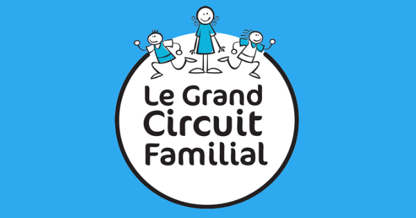 Le Grand Circuit familial