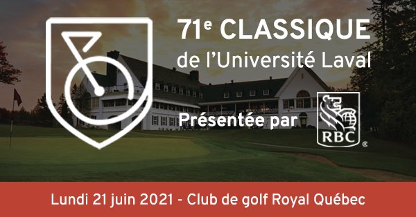 Participez à la 71e Classique de l'Université Laval !