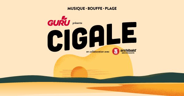 Cigale : Musique - Bouffe - Plage à la Baie de Beauport !