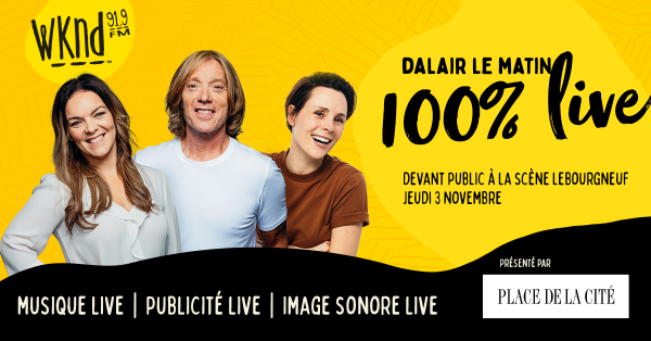 Dalair 100 % live présenté par Place de la cité!