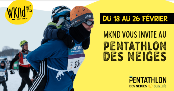 WKND vous invite au Pentathlon des neiges !