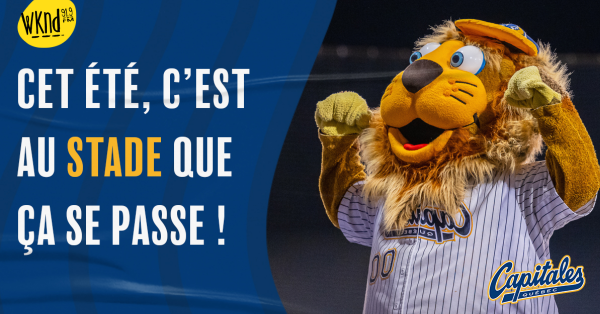 24e saison des Capitales de Québec!
