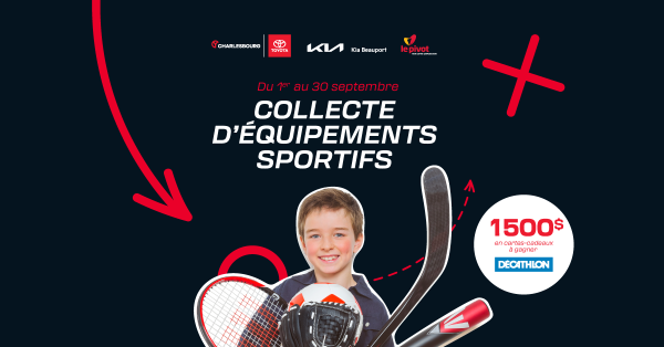 La collecte d'équipements sportifs est de retour!