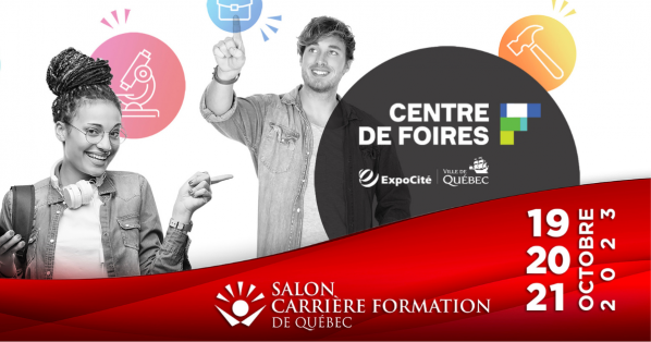 29e édition du Salon Carrière Formation de Québec!