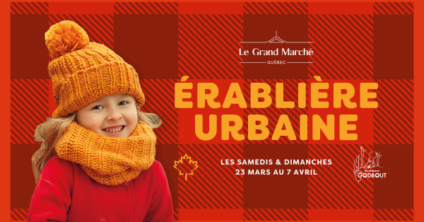 L’Érablière urbaine du Grand Marché de Québec