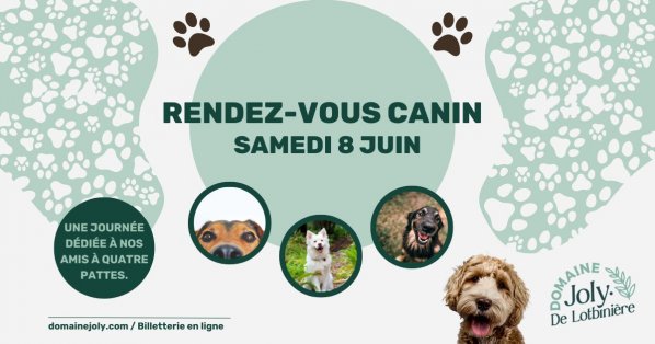 Rendez-vous Canin au Domaine Joly-De Lotbinière!