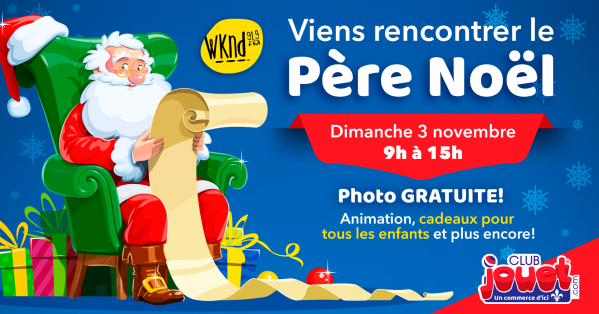 Le pere noël arrive chez club jouet