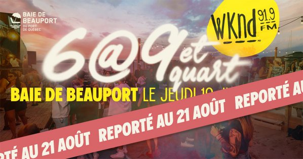 Le légendaire 6 à 9 et quart WKND est de retour!